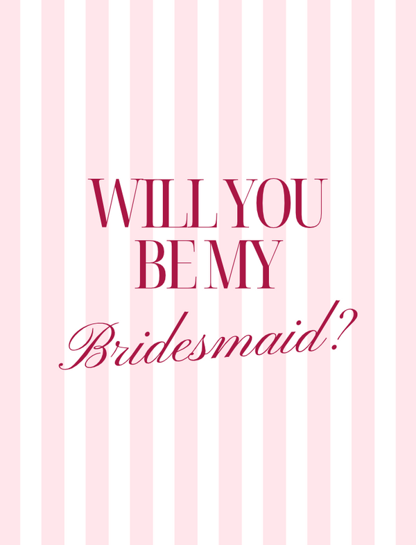 Will You Be My Bridesmaid