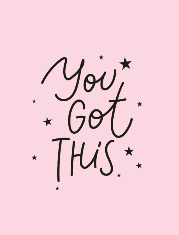 You Got This - Unboxme